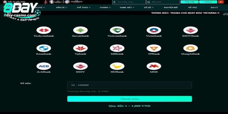 Nạp tiền vào nhà cái 8Day qua ngân hàng vô cùng nhanh chóng